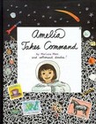 Amelia Takes Command - 1562477889, Marissa Moss, paperback, new