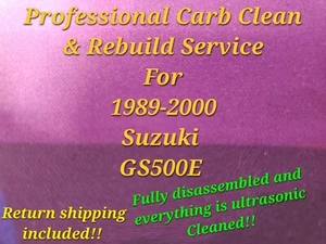 89-2000 Suzuki GS500E Professional Carb Clean & Rebuild Service GS 500E 500 - Picture 1 of 11