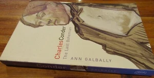 Charles CONDER: The Last Bohemian ~ Ann Galbally. 1st sc 2003 UNread in MELB - Bild 1 von 12