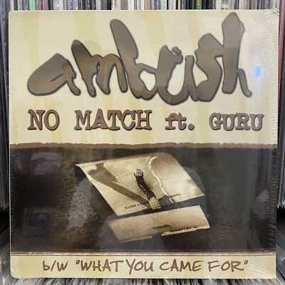 AMBUSH - NO MATCH / WHAT YOU CAME FOR (12")  2001!!  RARE!!  GURU + GANG STARR!! - Image 1 of 2