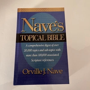 Nave's Topical Bible by Orville J. Nave Hardback - Picture 1 of 8