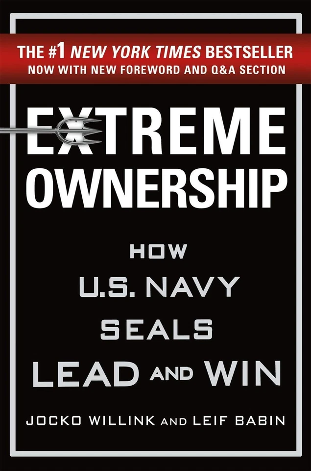EXTREME OWNERSHIP: HOW U.S. NAVY SEALS LEAD AND WIN By Jocko Willink *BRAND NEW* - Image 1 of 1