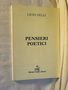 POETISCHE GEDANKEN Licio Gelli Enmo Wyler Franco Ventura Laterza 1993 Buch von per - Bild 1 von 1