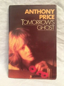 Anthony Price - Tomorrow's Ghost - Uncorrected Proof with DW,1979 - George Locke - Bild 1 von 10