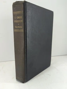 I Choose Freedom Bio of Soviet Official Victor Kravchenko 1947  USSR Russia. - Imagen 1 de 12