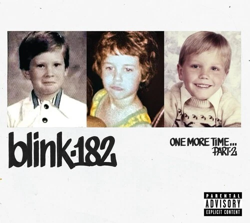 blink-182 - One More Time... Part-2 [New CD] Explicit, With Booklet, Softpak Foto 1 de 1