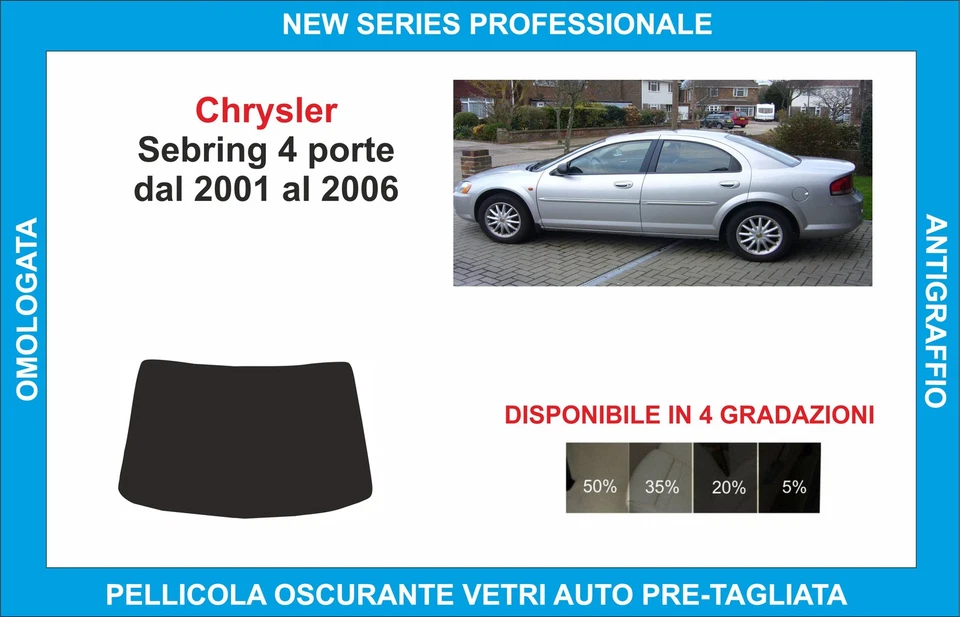 pellicole oscuranti vetri compatibili con chrysler sebring 4p dal 2001-06 lunott - Imagen 1 de 1