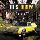 Lotus Europa - Colin Chapman's mid-engined masterpiece by Matthew Vale (English)