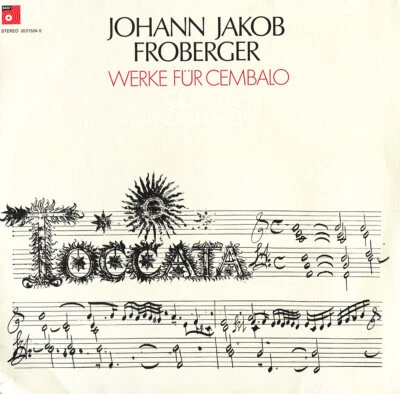 BASF 2021524 JOHANN JAKOB FROBERGER Harpsichord Pieces Toccata Suite LEONHARDT - Image 1 of 3