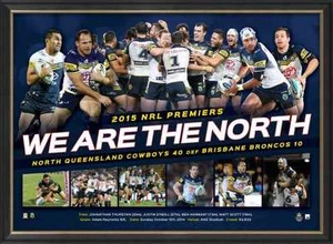 NRL  2015 COWBOYS PREMIERS "WE ARE THE NORTH " LIMITED EDITION PRINT- FRAMED - Picture 1 of 1