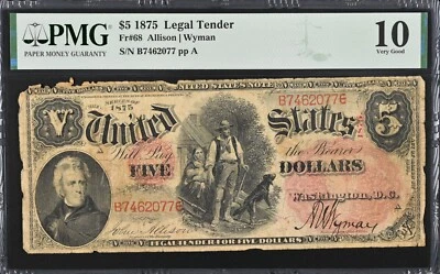 Fr.68 1875 $5 Five Dollars "WOODCHOPPER" Legal Tender - PMG Very Good 10 - Image 1 of 2