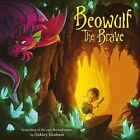 Beowulf The Brave (Picture Storybooks) By Graham, Oakley Book The Cheap Fast