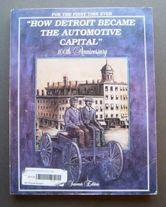 How Detroit Became The Automotive Capital 100th Anniversary by Robert G Szudarek - Bild 1 von 10