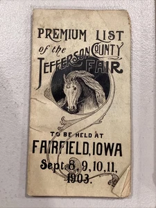 Lista premium de folleto de la feria del condado de Jefferson 1903 Fairfield Iowa - Imagen 1 de 15