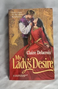 Sayerne #3: My Lady's Desire by Claire Delacroix - Paperback - Imagen 1 de 5