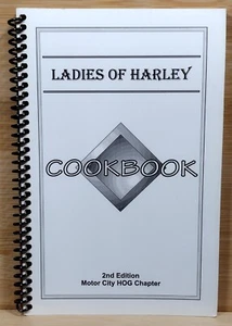 Ladies of Harley Cookbook 2nd Edition Motor City HOG Chapter (Paperback, Spiral) - Picture 1 of 20