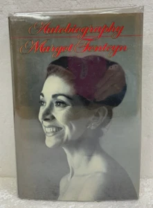 Margot Fonteyn Autobiography 1976 HB/DJ *Signed First Edition* - Foto 1 di 2