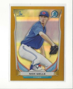 2014 Bowman Chrome Draft Gold Refractor #CDP89 Nick Wells Blue Jays /50 