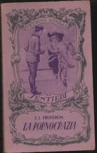 Proudhon. The pornocrazia. Atelier dell'antique dealer. SL8 - Picture 1 of 1