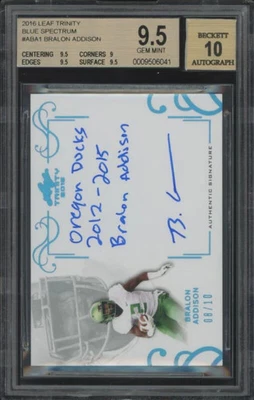 2016 LEAF TRINITY BRALON ADDISON A-BA1 MT+ BLUE SPECTRUM AUTOGRAPH 6/10 BGS 9.5 - Image 1 of 2