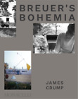 James Crump Breuer's Bohemia (Gebundene Ausgabe)