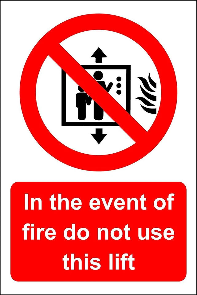 KPCM DISPLAY LTD In the event of fire do not use this lift Safety sign
