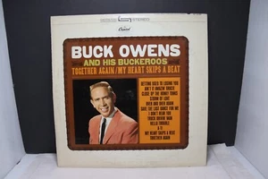 Buck Owens And His Buckaroos Together Again / My Heart Skips A Beat - Picture 1 of 5