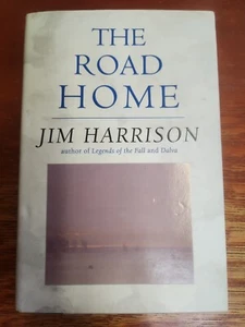 The Road Home by Jim Harrison, 1998 Atlantic Monthly Press HC/DJ VG 1st Edition - Imagen 1 de 10