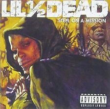 LIL' HALF DEAD-STEEL ON A MISSION-JAPAN CD 4988031132166