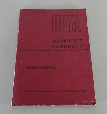 Manual De Taller Opel Commodore A + GS Limusina + Coupé De Marzo De 1967 - Imagen 1 de 4