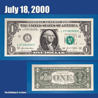 July 18, 2000 Birthday Anniversary $1 One Dollar Bill Serial Number 07182000 - Image 1 of 2