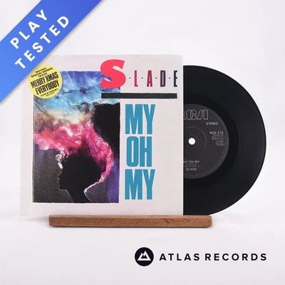 Slade - My Oh My - Limited Edition 7" Vinyl Record - EX/VG+ - Image 1 of 4