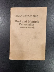 Little Blue Book 996 - Dual and Multiple Personality - William J. Fielding 1926 - Picture 1 of 3