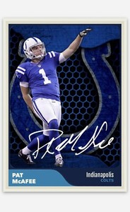 Pat McAfee Indianapolis Colts K Autograph RP 2022 NFL Custom ACEO Trading Card