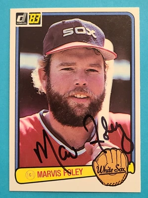 MARVIS MARV FOLEY Signed 1983 Donruss #652 Chicago White Sox Autograph Auto Card - Image 1 of 3