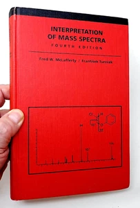 Interpretation of Mass Spectra, Fourth Ed. by František Tureče & Fred McLafferty - Imagen 1 de 14