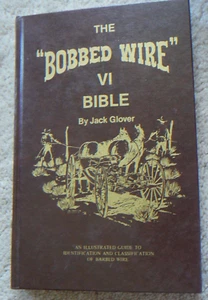The Bobbed Wire VI Bible by Jack Glover 1980 Hardcover - Signed - EXCELLENT - Picture 1 of 4