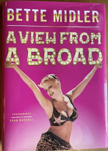 BETTE MIDLER Autograph Book "A View From a Broad" First Edition NEW w/ COA pics Cover
