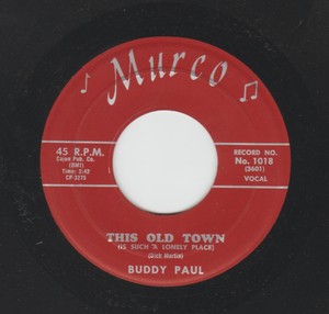 COUNTRY BOPPER 45 - BUDDY PAUL - FOOLISH ME - HEAR- 1960 - LOUISIANA RITE  MURCO