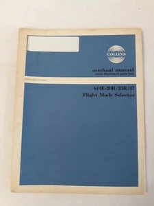 Collins 614E-20R-23R-37 Flight Mode Selector Overhaul Manual Sept 15/72 Original - Imagen 1 de 12