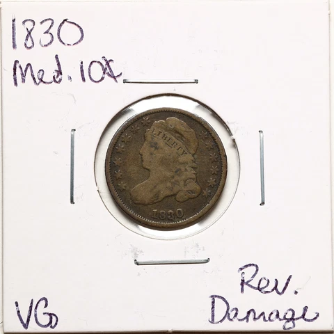 1830 Medium 10C Capped Bust Dime with VG Detail Reverse Damage #11062 Cover