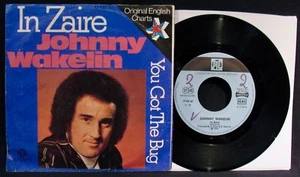 JOHNNY WAKELIN-In Zaire & You Got The Bug-Picture Sleeve+45-PYE (German Import) - Imagen 1 de 1