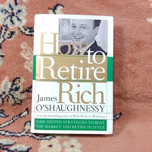 How to Retire Rich by James P. O'Shaughnessy 1998 Free Fast Shipping Good - Picture 1 of 12