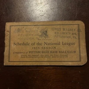 RARE VINTAGE 1935  OFFICIAL NATIONAL LEAGUE SCHEDULE PITTSBURGH HONUS WAGNER CO - Picture 1 of 14
