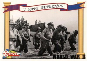 General Douglas MacArthur returns Phillippines trading card WWII 1992 Pacific 82