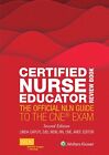 Certified Nurse Educator Review Book: The Official NLN Guide To The CNE Exam