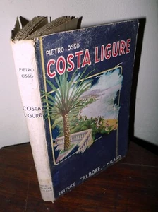 Pietro Osso,COSTA LIGURE,1941 Albore[storia locale,Liguria - Bild 1 von 7