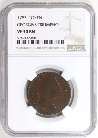 1783 Georgvs Triumpho Token NGC VF-30 BN GEORGIVS TRIUMPHO Cover