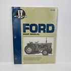 I&T Ford Shop Manual FO-201 Tractor Repair Diesel & Gas Models, Some Wiring New