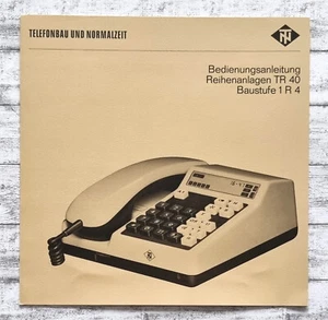Bedienungsanleitung Reihenanlagen TR 40 Baustufe 1 R 4 Telefon Reklame Vintage - Bild 1 von 4